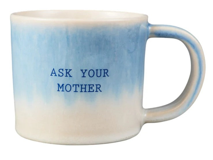 Maxwell & Williams The Mug Club Quotes Mug 350ml - Ask Your Mother