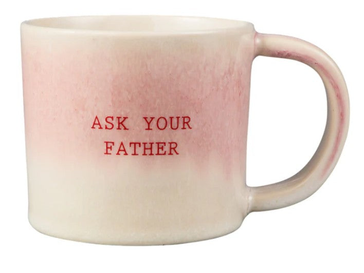 Maxwell & Williams The Mug Club Quotes Mug 350ml - Ask Your Father
