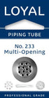 Loyal Piping Tip - No.233 Multi Opening