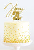 Cake & Candle Topper - Happy 21st Gold Cake Toppers The Cooks Kitchen Mandurah 