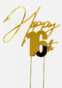 Cake & Candle Topper - Happy 16th Gold Cake Toppers The Cooks Kitchen 